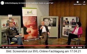 BVL-Fachtagung zur Woche für das Leben am 17.04.21 zum Thema Suizidbeihilfe